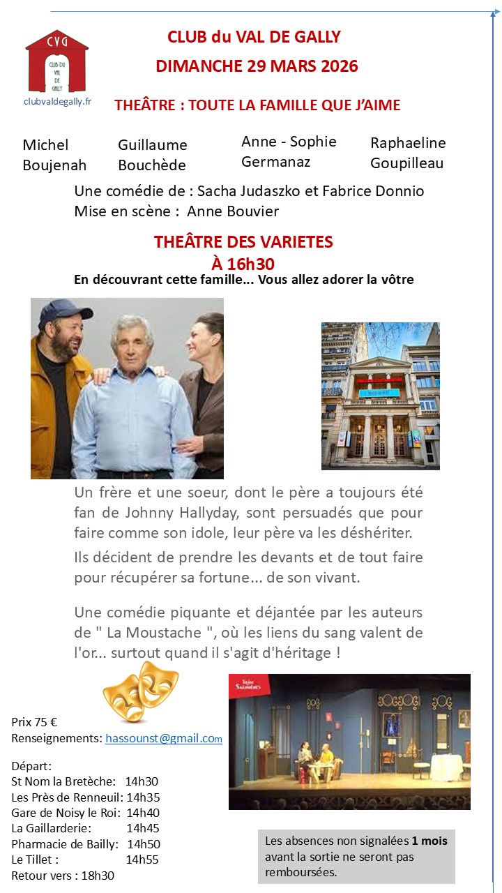 THEATRE "TOUTE LA FAMILLE QUE J'AIME