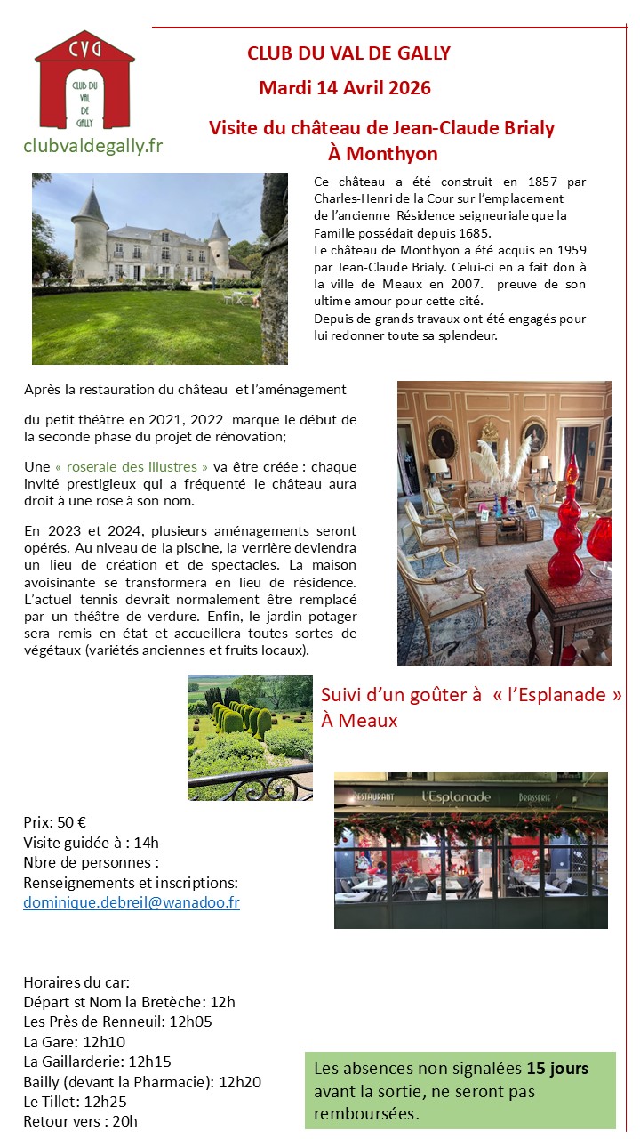 Visite du CHÂTEAU DE Jean-Claude BRIALY