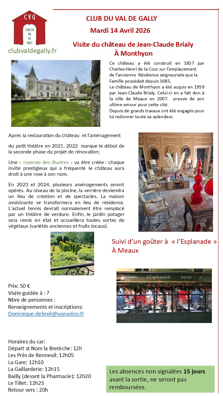 Visite du CHÂTEAU DE Jean-Claude BRIALY